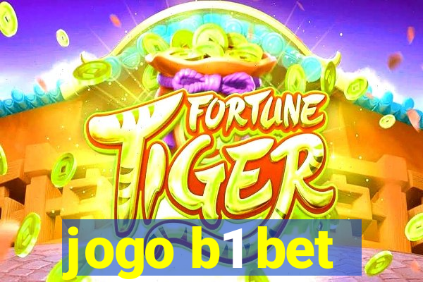 jogo b1 bet